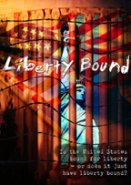 Liberty Bound